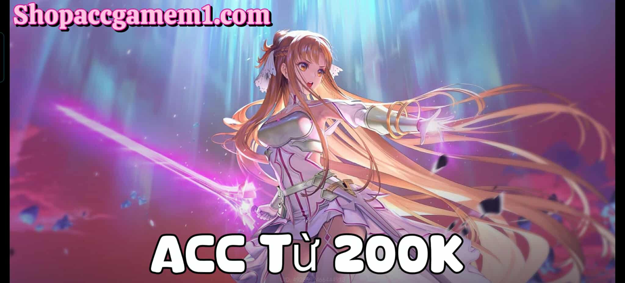 Acc Từ 200k Trở Lên